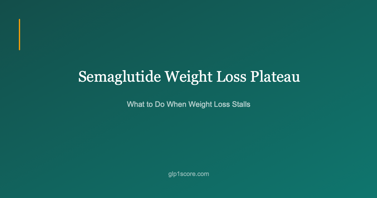 Semaglutide Plateau? 5 Things to Try Before Increasing Dose